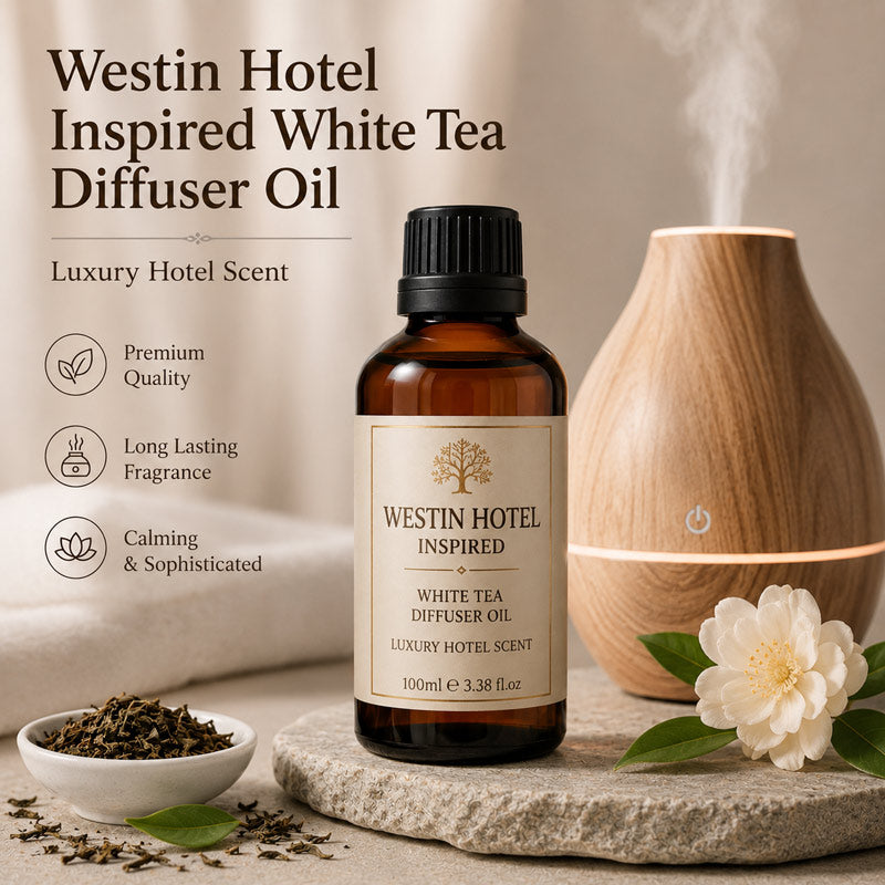 Westin Hotel Inspired White Tea Diffuser Oil – Luxury Hotel Scent